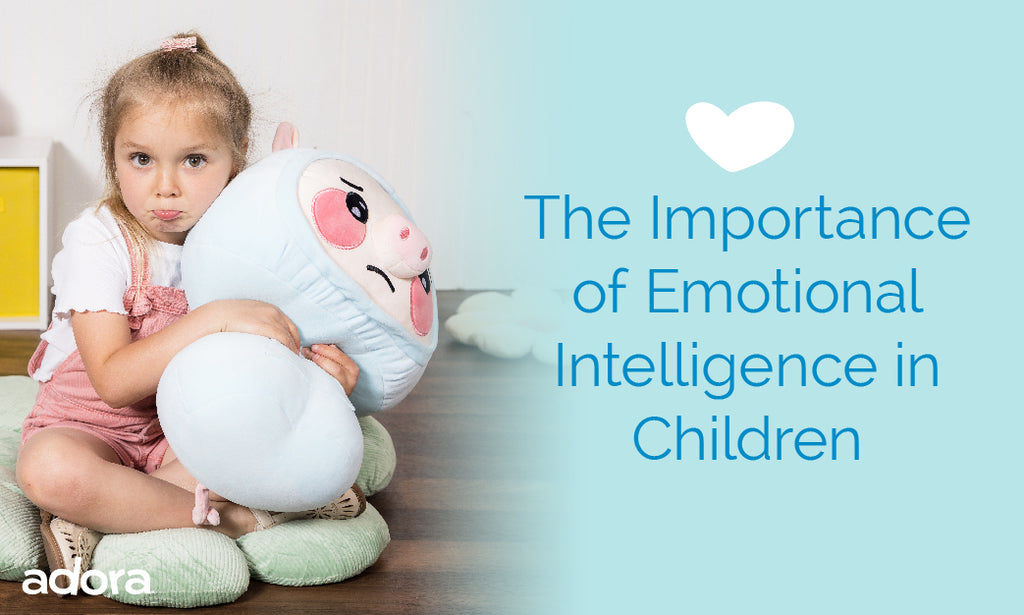 The Importance of Emotional Intelligence in Children: Meet Adora’s Mushimals