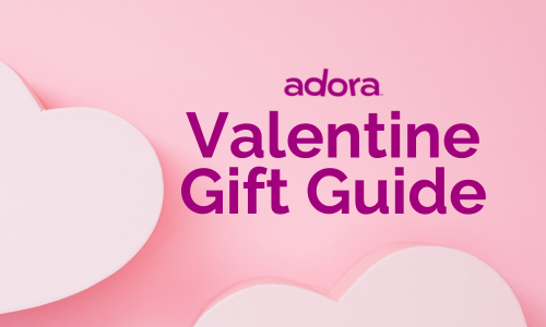 Adora Valentine Gift Guide 2025